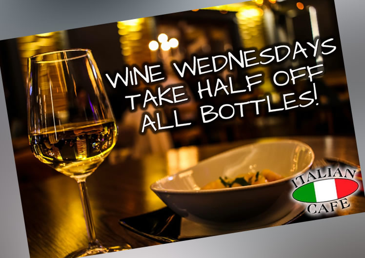 Wednesday - Half price wine